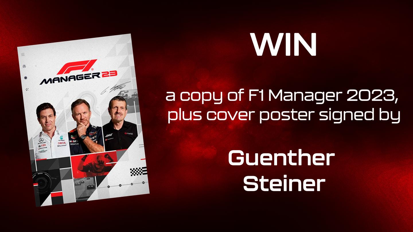 Win a copy of F1 Manager 2023, plus cover poster signed by Guenther Steiner